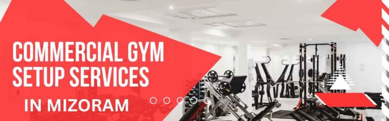 Commercial gym setup services in Mizoram